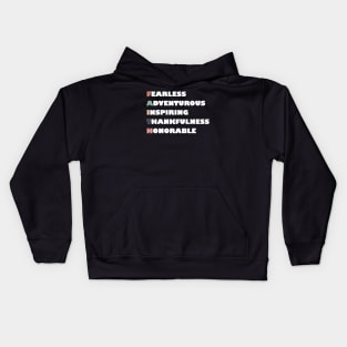 Faith, Fearless, Adventurous, Inspiring, Thankfulness, Honorable Kids Hoodie